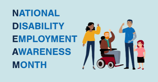 National Disability Employment Awareness Month